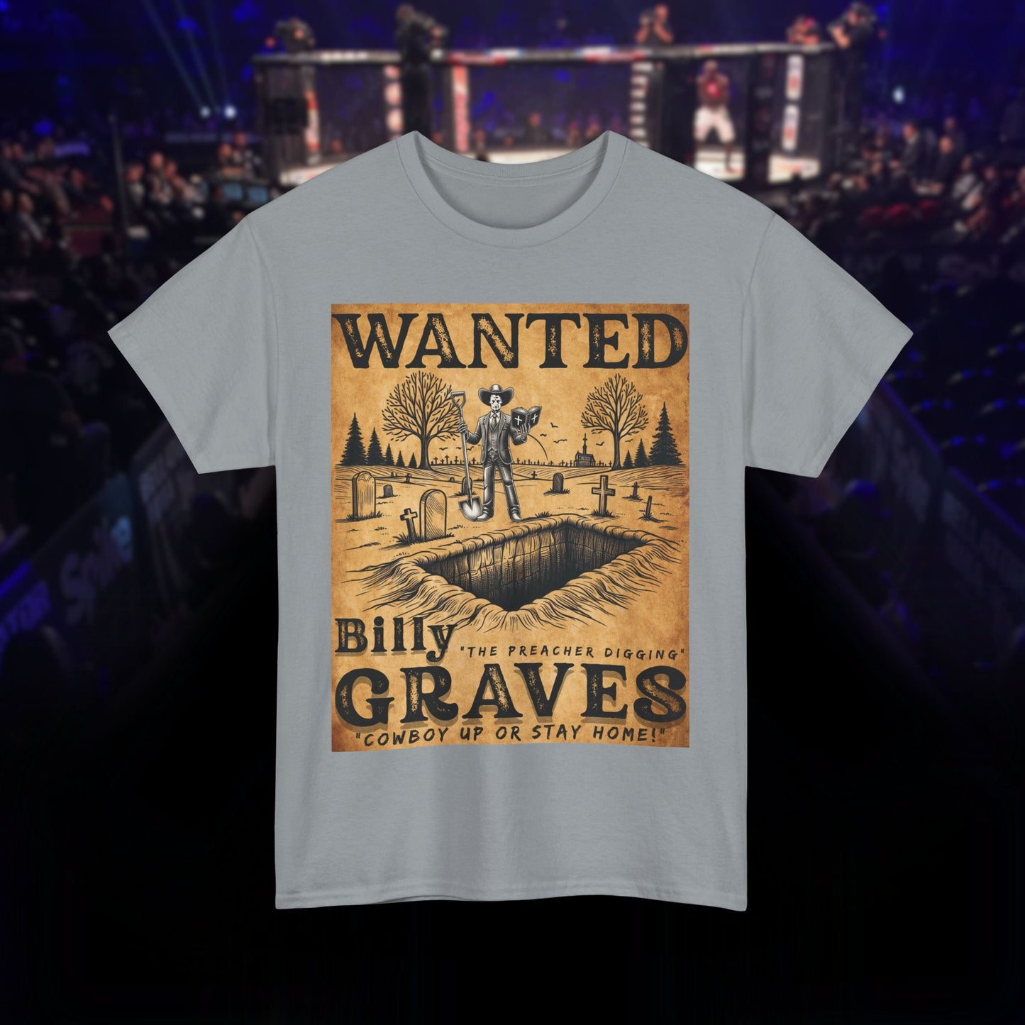 Billy The Preacher Digging" Graves Tee