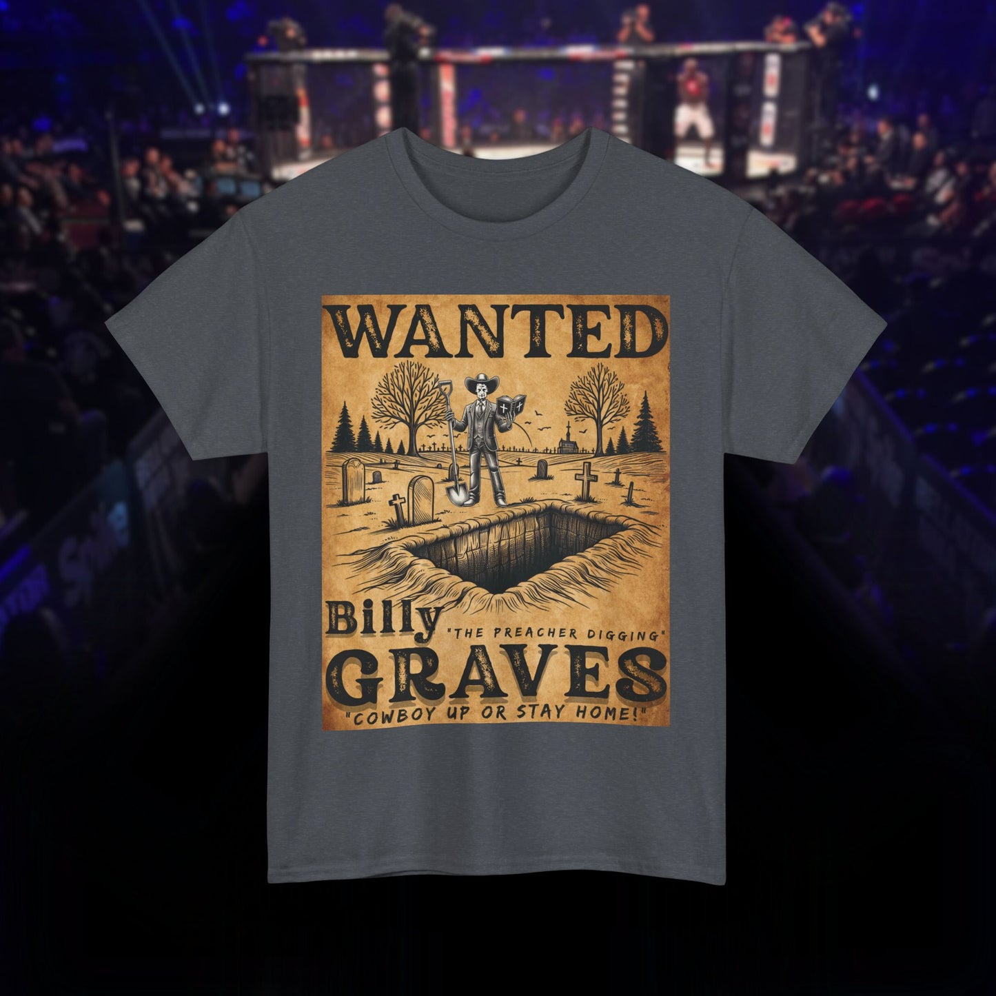 Billy The Preacher Digging" Graves Tee