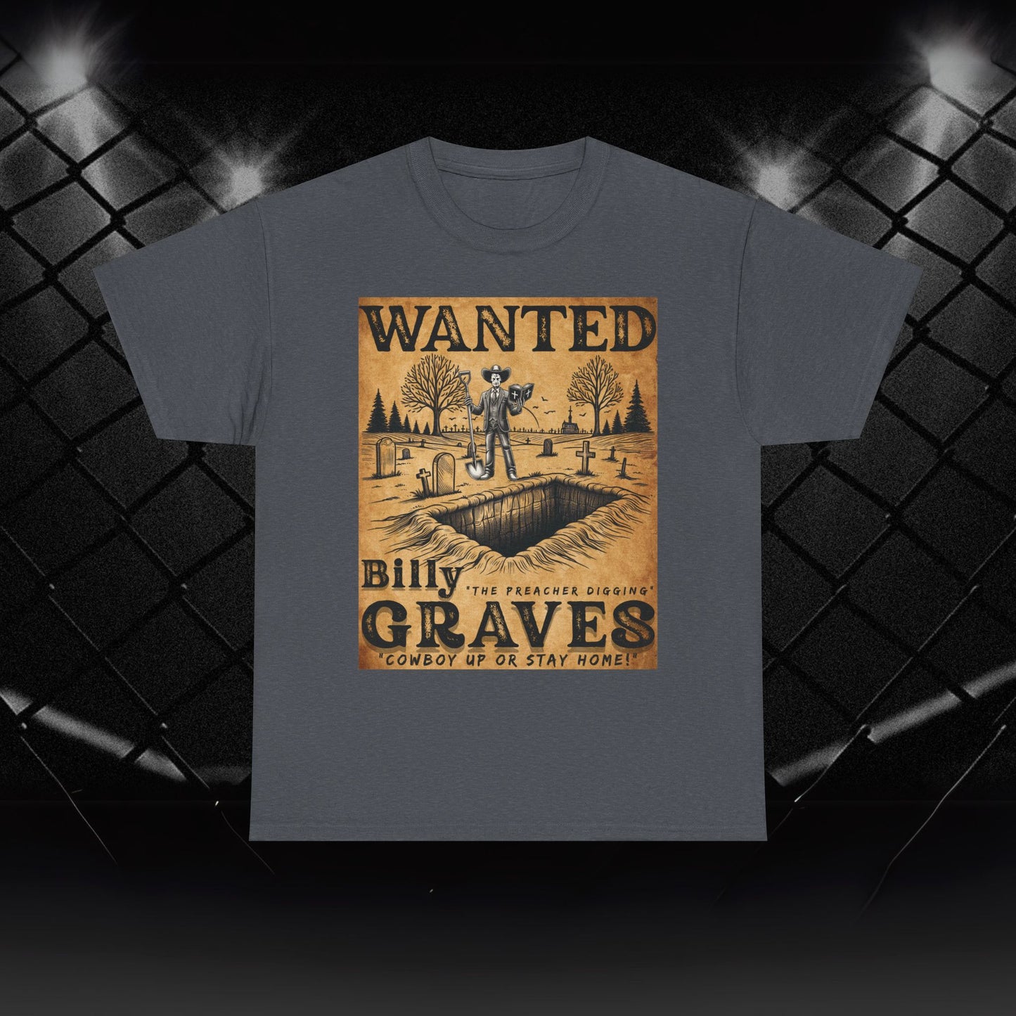Billy The Preacher Digging" Graves Tee