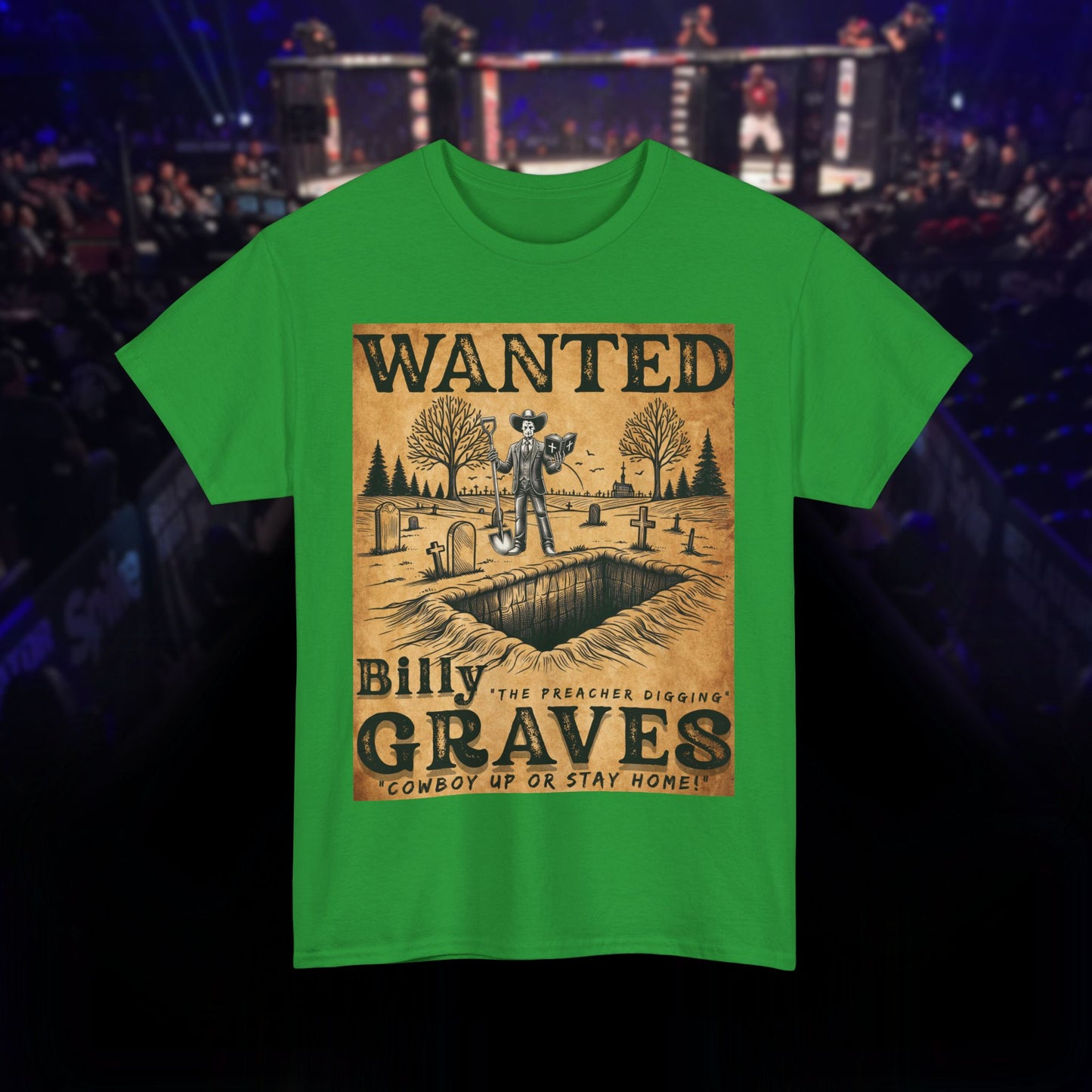 Billy The Preacher Digging" Graves Tee