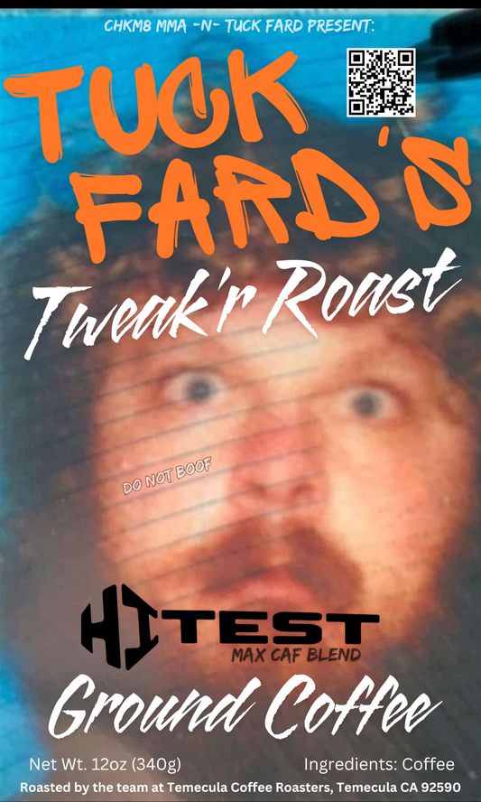 Tuck Fard's Tweak'r Roast Ground