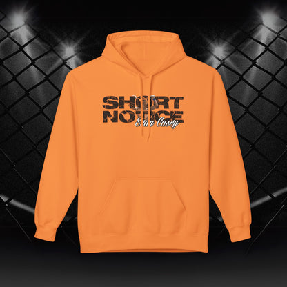 "Short Notice" Sean Casey Hoodie