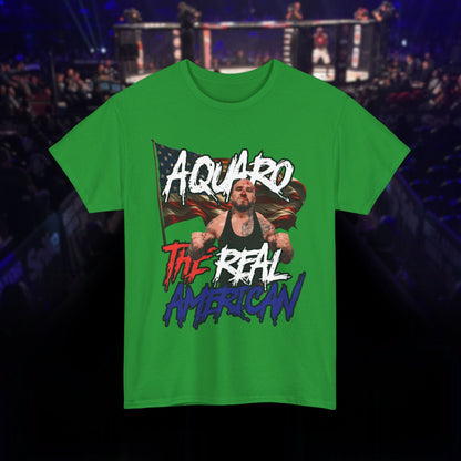 Antonio Aquaro " The Real American" Tee