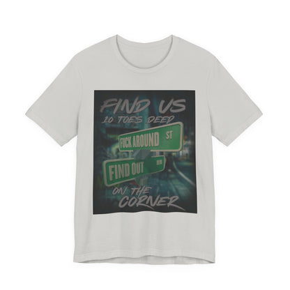 FAFO Corner Tee