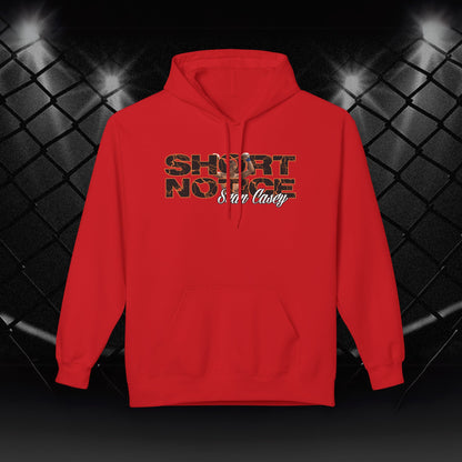 "Short Notice" Sean Casey Hoodie