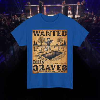 Billy The Preacher Digging" Graves Tee