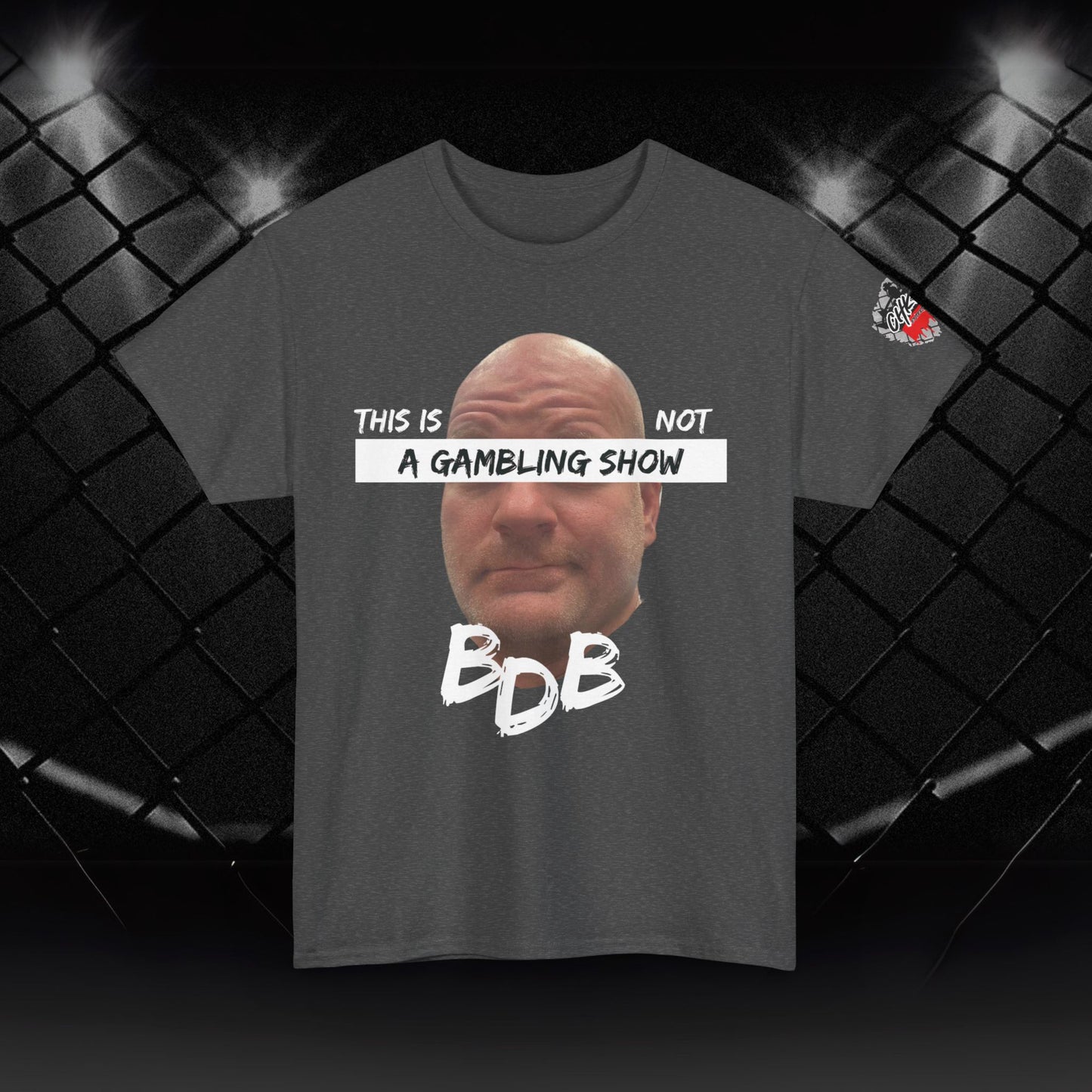 BDB Gambling Show Tee