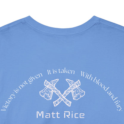 Matt Rice Victory Tee
