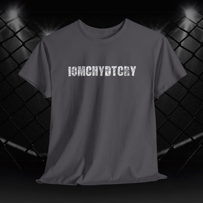 IOMCHYDTCRY MMA SUPERFAN TEE